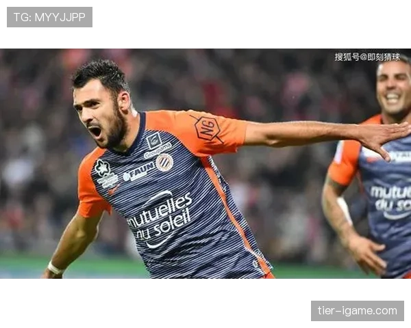 蒙彼利埃赛季回眸：状态稳步回升，迎难而上书写辉煌篇章